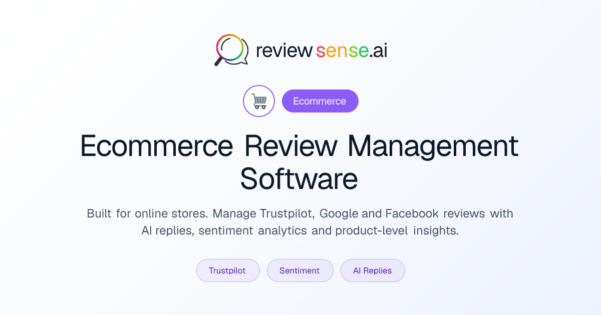 Ecommerce Review Management Software for DTC Brands | ReviewSense