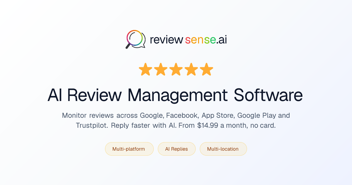 ReviewSense - AI-Powered Review Management Software